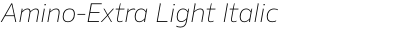 Amino-Extra Light Italic